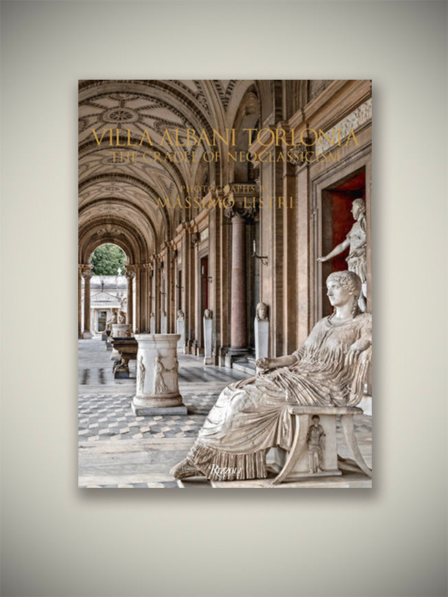 Libro 'Villa Albani Torlonia' - The Cradle of Neoclassicism
